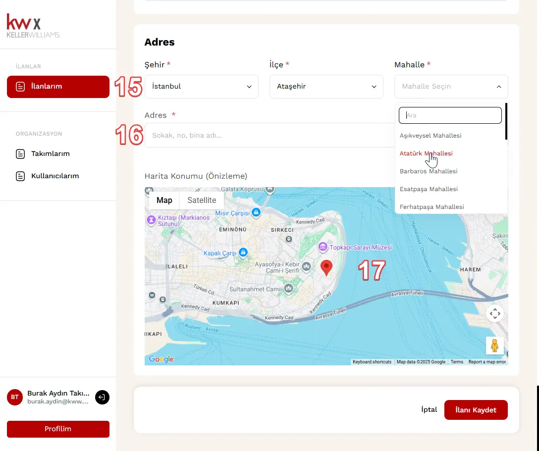 İlan detaylarında ve filtrelerinde görünecek il/ilçe/mahalle bilgilerini girin16) Portföyün açık adresini (Google Haritalardan sorgulanır)