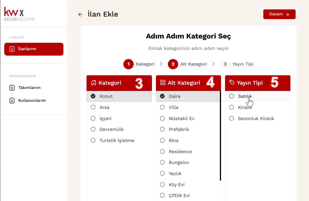 İlan girişine başlamak için3) Kategori Seçin4) Alt Kategori Seçin5) Yayın Tipi seçin“Devam” butonuna basın